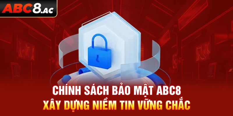 Các chính sách bảo mật được xây dựng dựa trên nhiều biện pháp