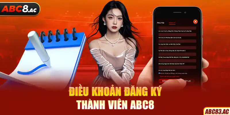 Điều khoản áp dụng khi đăng ký ABC8 công bằng, minh bạch