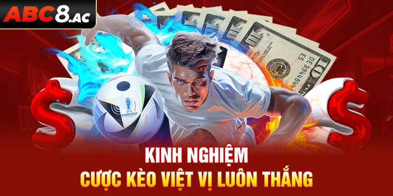 Kinh nghiệm cược kèo việt vị luôn thắng từ chuyên gia lâu năm