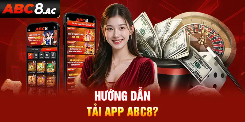 Các bước tải app ABC8 dễ dàng